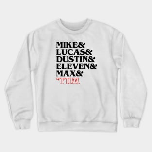 "Stranger Things Characters" Crewneck Sweatshirt